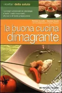 Nuova Collezione La buona cucina dimagrante