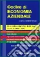 Codice di economia aziendale. Raccolta legislativa e tributaria. Per le Scuole superiori Quantità Limitata