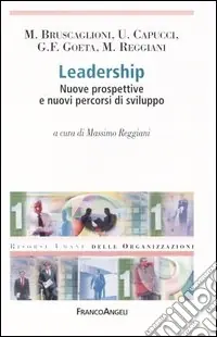 Leadership. Nuove prospettive e nuovi percorsi di sviluppo Popolare