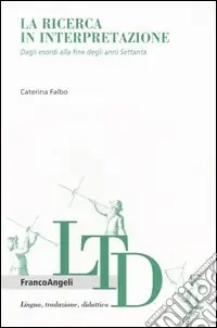 La ricerca in interpretazione. Dagli esordi alla fine degli anni Settanta Saldi