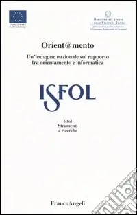 Orient@mento. Un‘indagine nazionale sul rapporto tra orientamento e informatica Compra Oggi Stesso