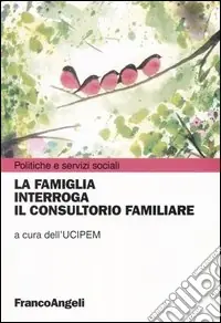 La famiglia interroga il consultorio familiare Compra Adesso