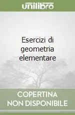 Soddisfatti O Rimborsati Esercizi di geometria elementare