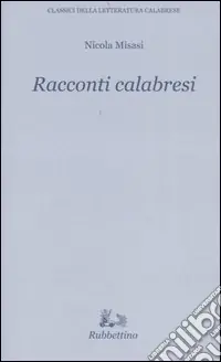 Miglior Prezzo Racconti calabresi