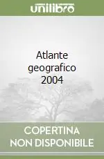 Ultima Occasione Atlante geografico 2004