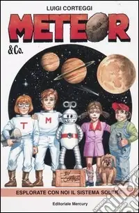Offerta Lampo Meteor & Co. Esplorate con noi il sistema solare