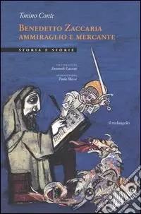 Sconto Benedetto Zaccaria ammiraglio e mercante