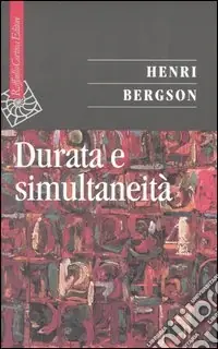 Durata e simultaneità Novità