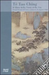 Reso Gratuito Tê Tao Ching. Il libro della Virtù della Via