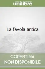 Prezzo Basso La favola antica