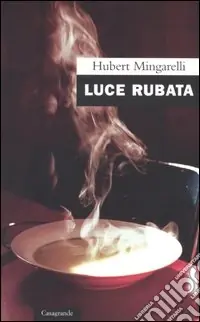 Luce rubata Bestseller