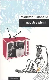 Il maestro Atomi Spedito Oggi