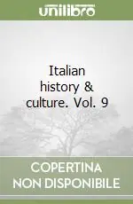 Promozione Esclusiva Italian history & culture. Vol. 9