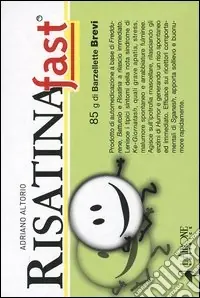 Consegna Rapida Risatina fast. 85 g di barzellette brevi