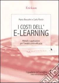 I costi dell‘e-learning. Metodi e applicazioni per l‘analisi costo-efficacia Professionale