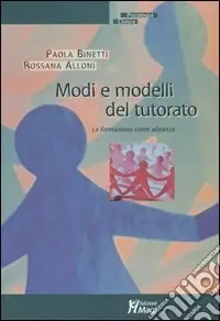 Nuova Collezione Modi e modelli del tutorato. La formazione come alleanza