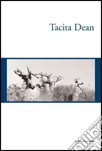 Occasione Tacita Dean. Ediz. italiana e inglese