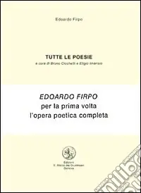 Tutte le poesie. Con Fascicolo Novità