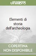 Offerta Lampo Elementi di storia dell‘archeologia