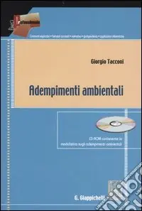 Adempimenti ambientali. Con CD-ROM Solo Oggi