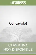 Col cavolo! Promozione Esclusiva