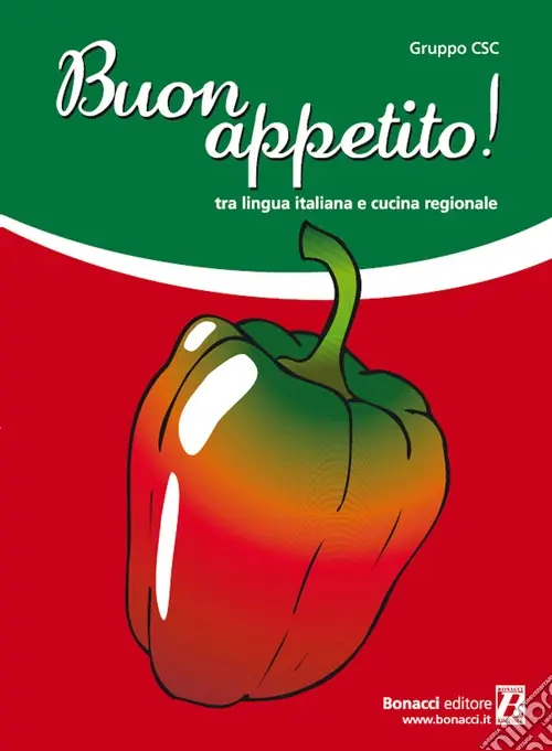 Promo Stagionale Buon appetito! Tra lingua italiana e cucina regionale