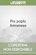 Pro poplo Arimenese Vendita Finale