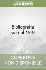 Bibliografia sino al 1997 Solo Oggi