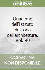 Promozione Esclusiva Quaderno dell‘Istituto di storia dell‘architettura. Vol. 40