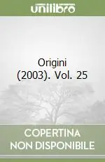 Origini (2003). Vol. 25 Scelto Dai Clienti