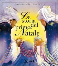 La storia del primo Natale Nuovo Arrivo