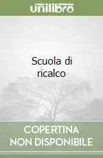 Scuola di ricalco Saldi