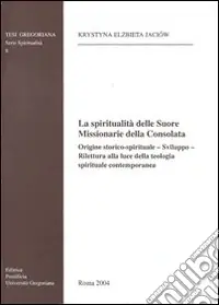 La spiritualità delle suore missionarie della Consolata Popolare