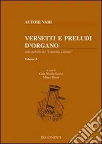 Versetti e preludi d‘organo sulle melodie del «Cantemus Domino». Vol. 3 Occasione