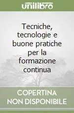 Ultima Occasione Tecniche, tecnologie e buone pratiche per la formazione continua