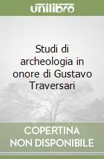 Compra Online Studi di archeologia in onore di Gustavo Traversari