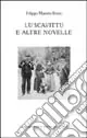 Scavittu e altre novelle (Lu) Ultimissimo Modello