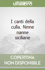 Must-Have I canti della culla. Ninne nanne siciliane