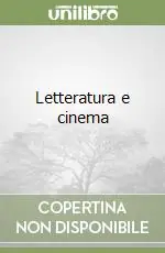 Subito Disponibile Letteratura e cinema