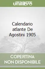 Calendario atlante De Agostini 1905 Promozione