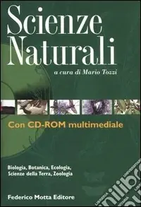 Scienze naturali. Ediz. illustrata. Con CD-ROM Promozione