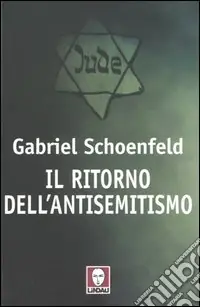 Il ritorno dell‘antisemitismo Offerta Del Giorno