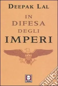 In difesa degli imperi Novità