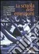 La scuola delle emozioni Offerta Del Giorno