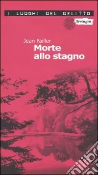 A Buon Prezzo Morte allo stagno. Le inchieste di Mary Lester. Vol. 3