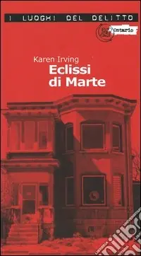 Eclissi di marte. Le inchieste di Katy Klein. Vol. 2 Novità