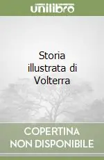 Compra Online Storia illustrata di Volterra