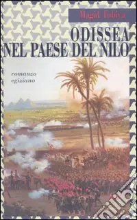 Odissea nel paese del Nilo Compra Oggi Stesso