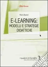 Miglior Prezzo E-learning modelli e strategie didattiche