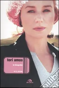 Tori Amos. La biografia Compra Online